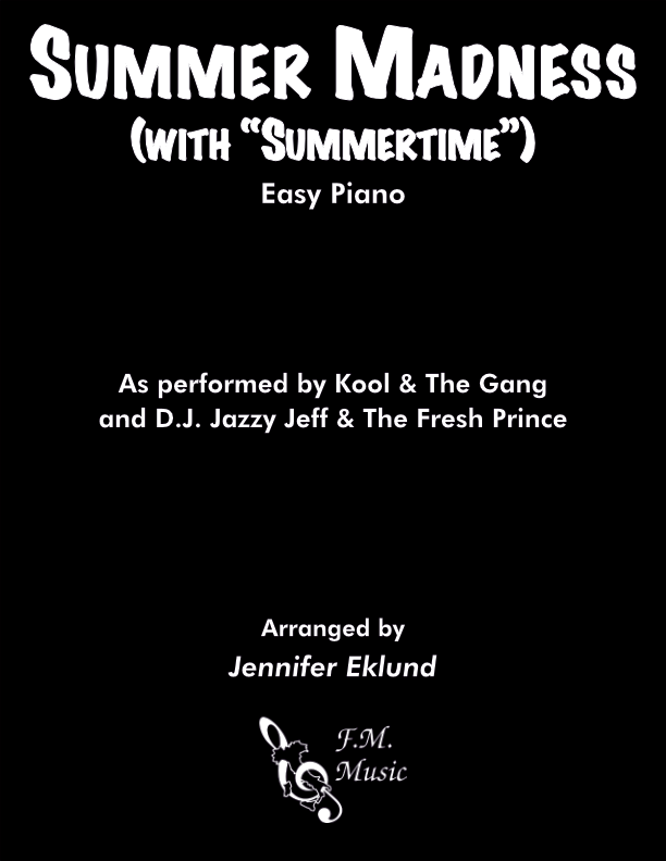 Summer Madness (with "Summertime") (Easy Piano)